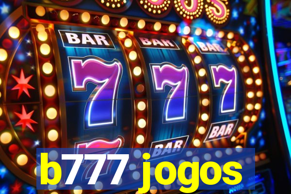 b777 jogos